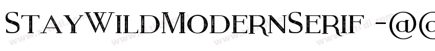 StayWildModernSerif 字体转换
